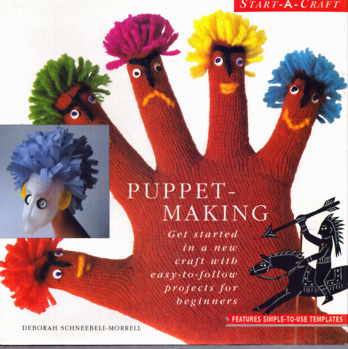 Deborah Schneebeli-Morrell - Puppet-making