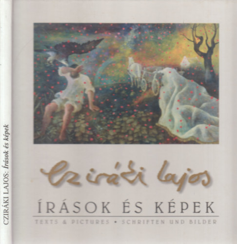 Czirki Lajos - rsok s kpek (dediklt + kpeslap)