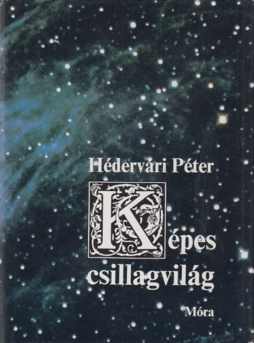 Hédervári Péter - Képes csillagvilág