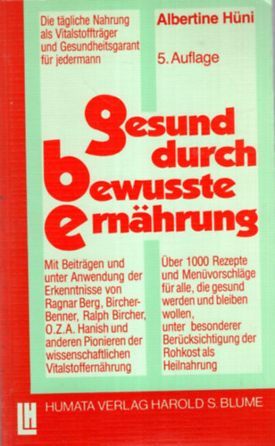Albertine Hni - Gesund durch Bewusste Ernahrung