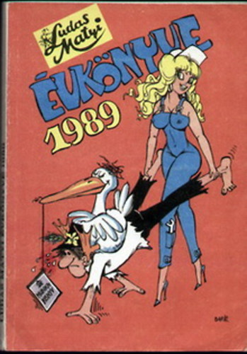 rkus Jzsef (fszerk.) - Ludas Matyi vknyve 1989