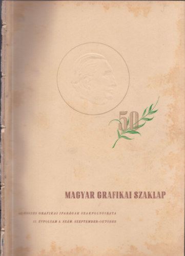 Kun Mihly szerk. - Magyar Grafikai Szaklap II. vfolyam 5. szm - szeptember-oktber
