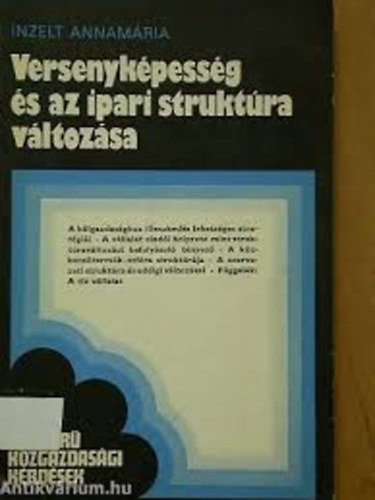 Inzelt Annam�ria - Versenyk�pess�g �s az ipari strukt�ra v�ltoz�sa