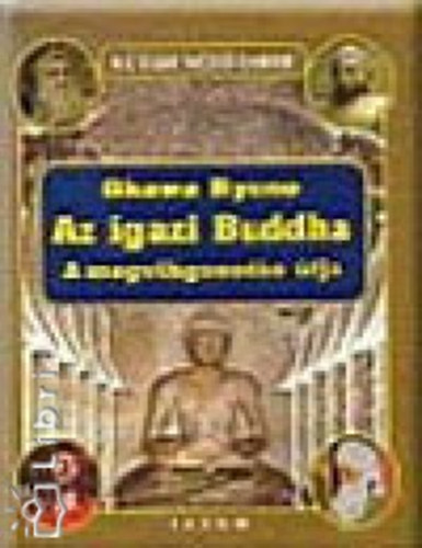 Okawa Ryuno - Az igazi Buddha - A megvilágosodás útja