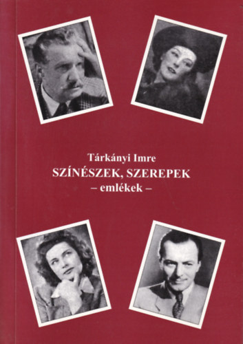 Trknyi Imre - Sznszek Szerepek