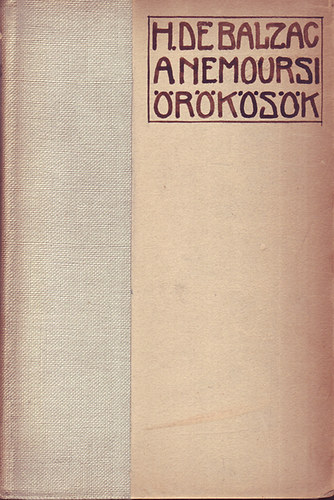 Honor� de Balzac - A nemoursi �r�k�s�k