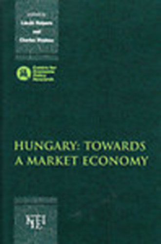 Lszl Halpern (szerk.), Charles Wyplosz - Hungary: Towards a Market Economy