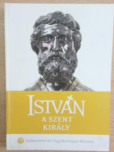 István a szent király