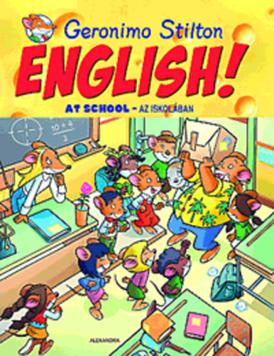Geronimo Stilton - ENGLISH! At school - Az iskolban