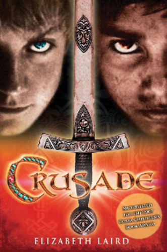 Elizabeth Laird - Crusade
