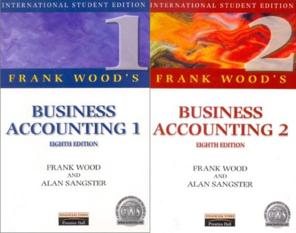 Frank Wood, Alan Sangster - Frank Wood's Business Accounting 1-2.