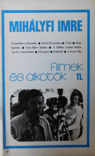 Mihályfi Imre - Filmek és alkotók 11.
