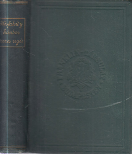 Kisfaludy S�ndor, Kisfaludi Kisfaludy S�ndor - Kisfaludy S�ndor �sszes reg�i I-II. k�tet egyben