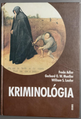 William S. Laufer, Gerhard O. W. Mueller, Freda Adler - Kriminolgia