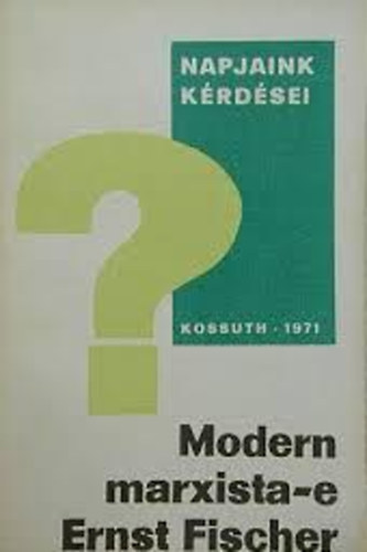 Alfred Kosing - Modern marxista-e Ernst Fischer?