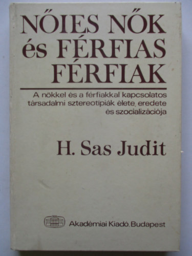 H. Sas Judit - Nies nk s frfias frfiak
