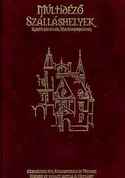 Hotelinfo Kft. - Múltidéző szálláshelyek-kastélyszállók Magyarországon