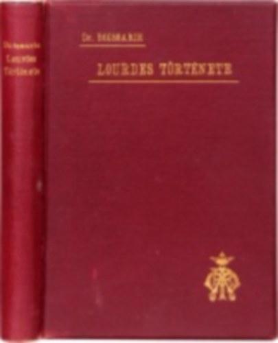 Dr. Boissarie - Lourdes trtnete orvosi szempontbl