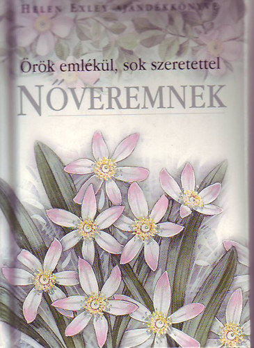 Pam Brown - rk emlkl, sok szeretettel nvremnek