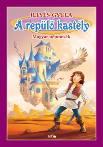 Illys Gyula - A repl kastly