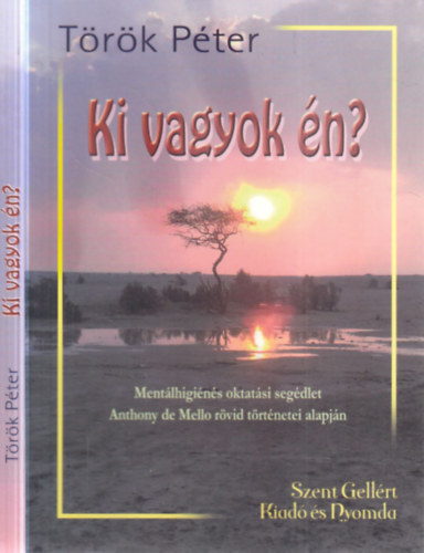 Török Péter - Ki vagyok én?