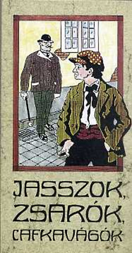 Fazakas Istvn (szerk.) - Jasszok, zsark, cafkavgk