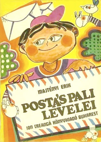 Majtényi Erik - Postás Pali levelei