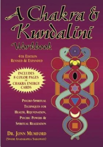 Mumford, Jonn, dr. - A Chakra & Kundalini - workbook