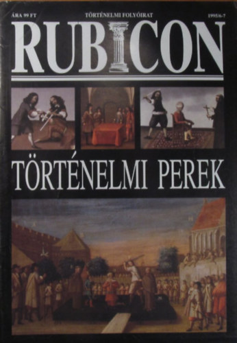 Rcz rpd (szerk.) - Rubicon trtnelmi folyirat 1995/6-7. szm