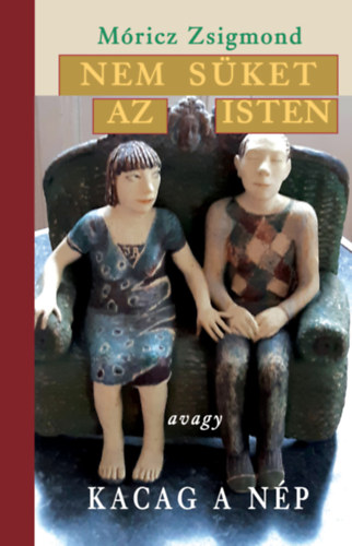 M�ricz Zsigmond - Nem s�ket az Isten