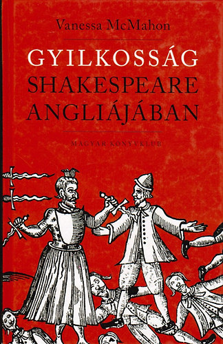 Vanessa McMahon - Gyilkoss�g Shakespeare Angli�j�ban