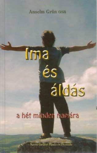 Anselm Grn OSB - Ima s lds a ht minden napjra