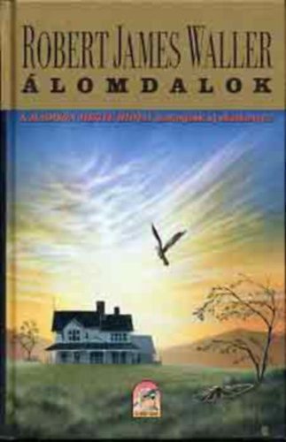 Robert James Waller - lomdalok