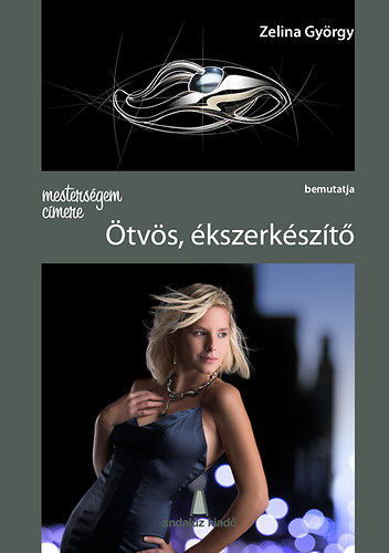 Zelina Gyrgy - Mestersgem cmere - tvs, kszerkszt