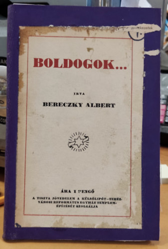 Bereczky Albert - Boldogok... (Jézus nyolc boldogmondása)