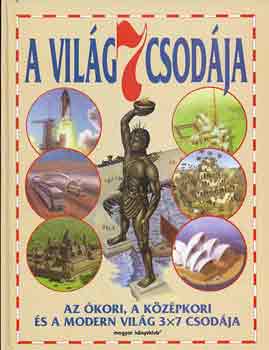 Cox, Reg-Morris, Neil - A vilg 7 csodja