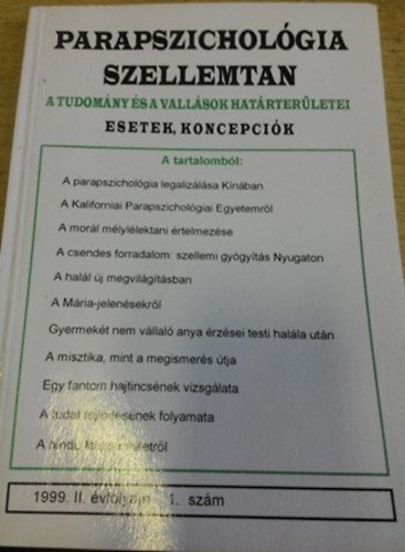 Parapszichológia-szellemtan II. évfolyam 1999/1. szám