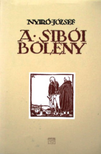 Nyírő József - A sibói bölény