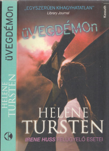 Helene Tursten - vegdmon