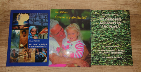 Cseri Kálmán, Hermann Vorsatz - 3 könyv a kereszténység öregséggel, szenvedéssel kapcsolatos tanítáásairól: Mit tanít a Biblia a szenvedéről?, Öregen is gyümölcsöző, Az öregség keresztyén arculata