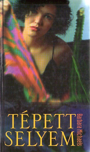 Barbara Michaels - Tpett selyem