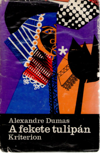 Alexandre Dumas - A fekete tulipán