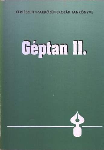 Sz. Lukcs Jnos - Gptan II. (az 1705-1 szl- s gymlcstermeszt s az 1705-2 zldsgtermeszt szakmk szmra)