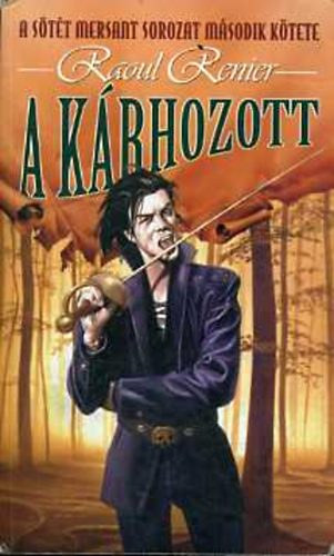Raoul Renier - A krhozott