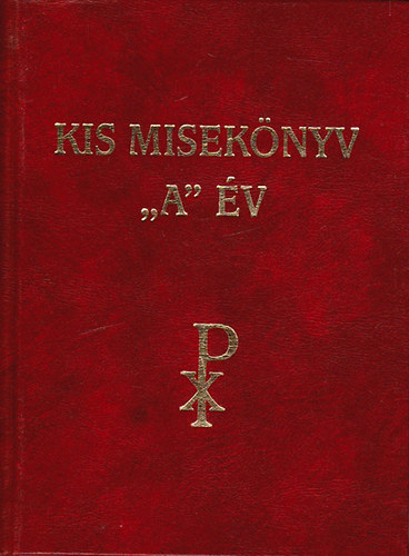 Dr.Konkoly Istvn - Kis miseknyv "A" v