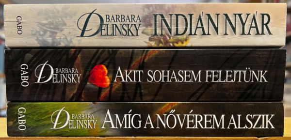 Barbara Delinsky - 3 db Delinsky könyv: Indián nyár, Aki sohasem felejtünk, Amíg a nővérem alszik