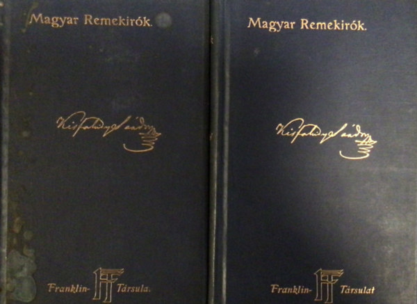 Kisfaludy S�ndor - Kisfaludy S�ndor minden munk�i I-II. (Magyar Remek�r�k 10-11.)