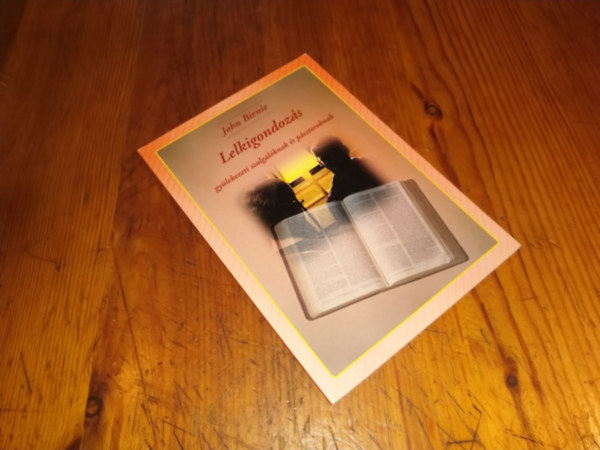 John Birnie - Lelkigondoz�s