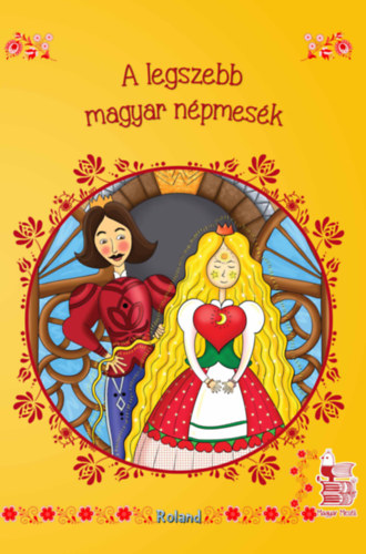 A legszebb magyar n�pmes�k