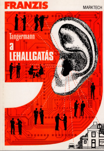 Tangerman, Wolfpeter - A lehallgat�s